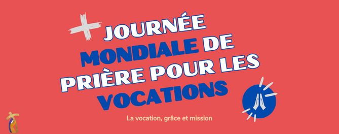 Journée mondiale de prière pour les vocations